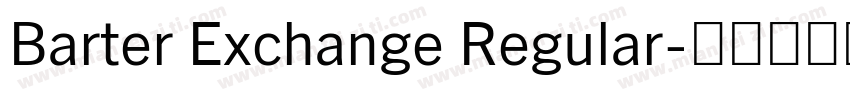 Barter Exchange Regular字体转换